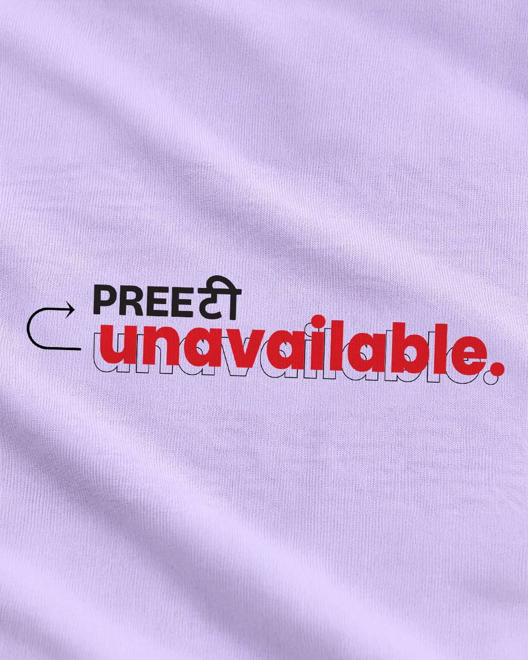PRETTY UNAVAILABLE - BABY TEE